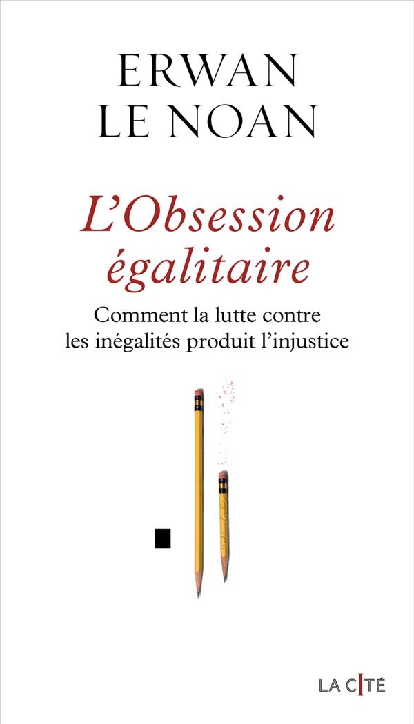 L'Obsession égalitaire