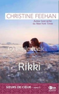 Rikki : Les soeurs de coeurs Tome 1