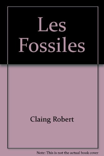 Fossiles (les)