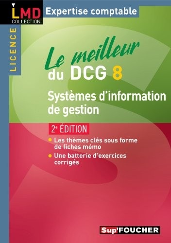 Le meilleur du DCG 8 Système d'information et de gestion 2e édition
