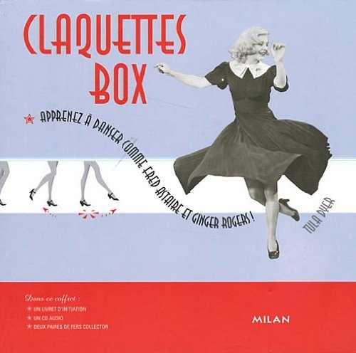 Claquettes box : Apprenez à danser comme Fred Astaire et Ginger Rogers