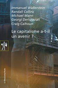 Le capitalisme a-t-il un avenir ? (POCHES SCIENCES t. 447)