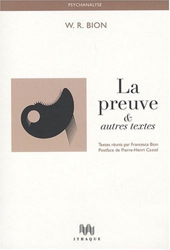 La Preuve & autres textes