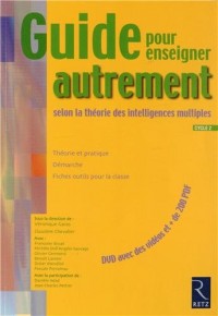 Guide pour enseigner autrement selon la théorie des intelligences multiples : Cycle 2 (1DVD)