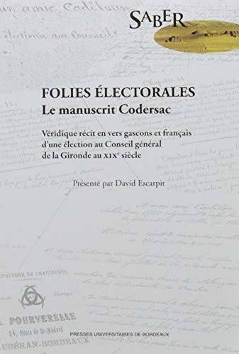 Folies électorales : Le manuscrit Codersac