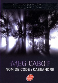 Missing, Tome 2 : Nom de code : Cassandre