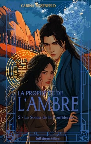 La Prophétie de l'ambre - Tome 2 Le Sceau de la Confidente
