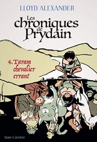 Chroniques de Prydain, Tome 4 : Taram chevalier errant