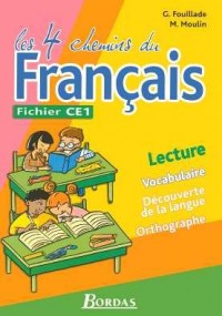 Les 4 chemins du français : Fichier CE1