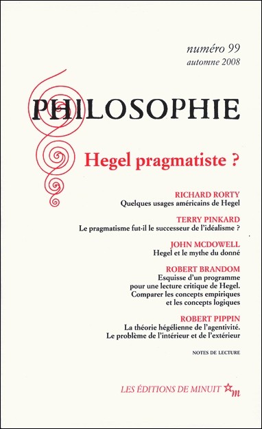 Revue Philosophie, n° 99 : Hegel pragmatiste ?