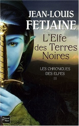 Les Chroniques des Elfes - T2 (2)