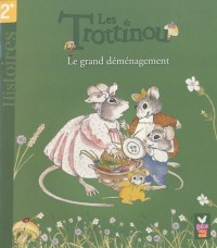 Les Trottinou - Le grand déménagement