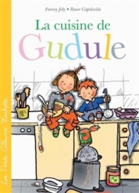 La cuisine de Gudule