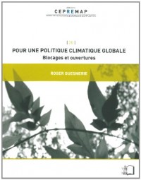 Pour une politique climatique globale : Blocages et ouvertures