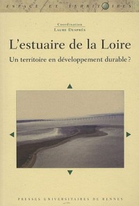 L'estuaire de la Loire : Un territoire en développement durable ?