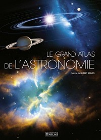Le grand atlas de l'astronomie (NE)