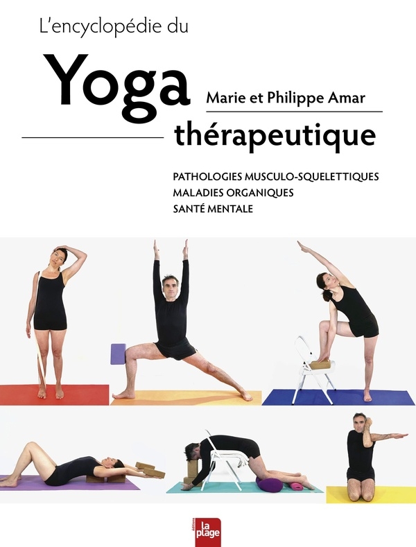 L'encyclopédie du yoga thérapeutique