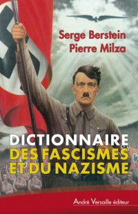 Dictionnaire des fascismes et du nazisme