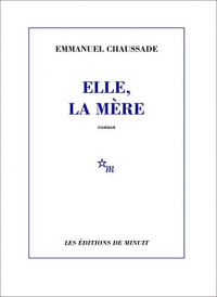 Elle, la Mère