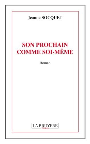 Son prochain comme soi-même