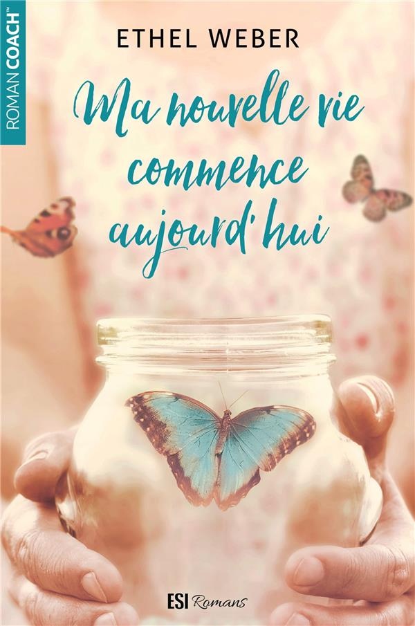 Ma nouvelle vie commence aujourd'hui