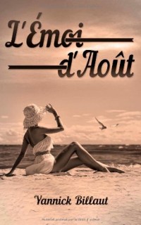 L'émoi d'août