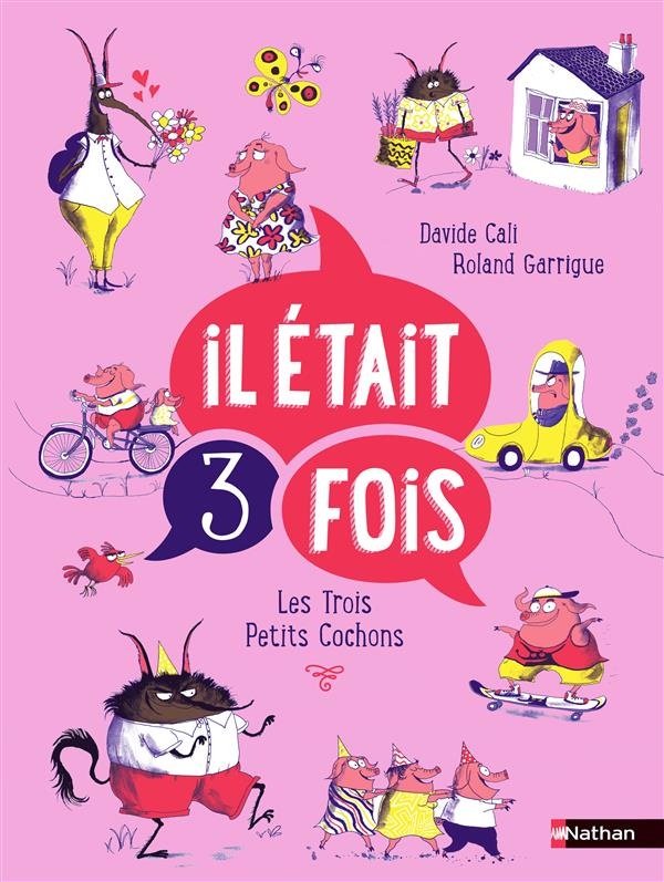 Il était 3 fois : les Trois Petits Cochons