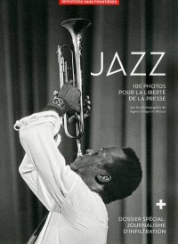 100 photos de Jazz pour la liberté de la presse