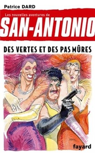 Des vertes et des pas mûres: San Antonio tome 18
