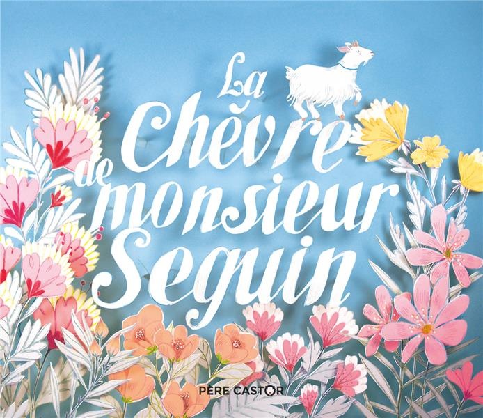 La chèvre de monsieur Seguin