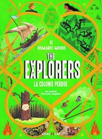 The explorers : la colonie perdue: Une saga fantasy-historique en deux langues