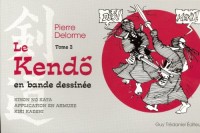 Le Kendo en bande dessinée : Tome 2