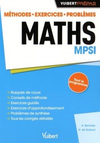 Maths MPSI - Méthodes. Exercices. Problèmes