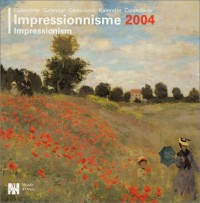 Calendrier 2004 : Impresionnisme