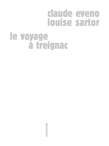 Le voyage à Treignac