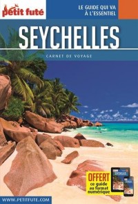Guide Seychelles 2017 Carnet Petit Futé