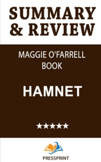Summary & Review of Maggie O'Farrell Book: Hamnet