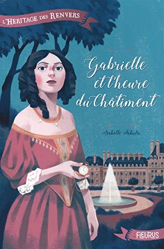 Gabrielle et l'heure du châtiment