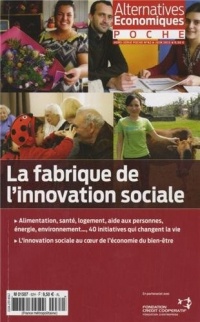 Alternatives économiques, Hors-série poche N° 62, Juin 2013 : La fabrique de l'innovation sociale