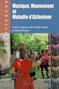 Musique, mouvement et maladie d'Alzheimer