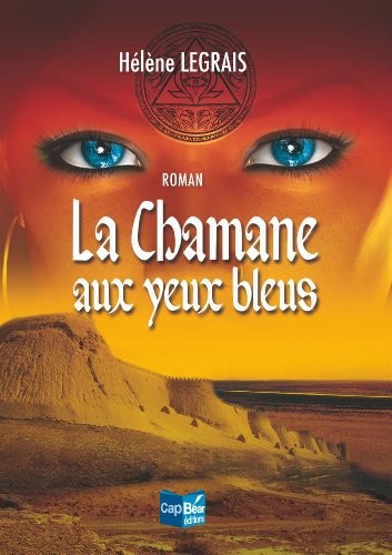 La chamane aux yeux bleus