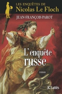 L'enquête russe :  Les enquêtes de Nicolas le Floch, n°10