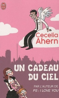 Un cadeau du ciel