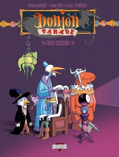 Donjon Parade T12: Chaos crescendo