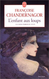 Leçons de ténèbres, tome 3 : L'enfant aux loups