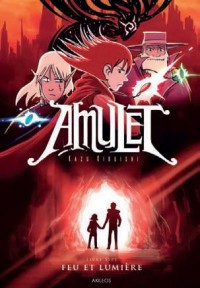 Amulet T7: Feu et Lumière