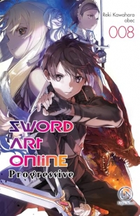 Sword Art Online Progressive - Tome 08