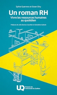 Un roman RH: Vivre les ressources humaines au quotidien