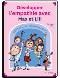 Développer l’empathie avec Max et Lili