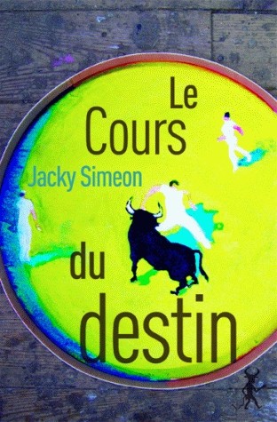 Le Cours du destin